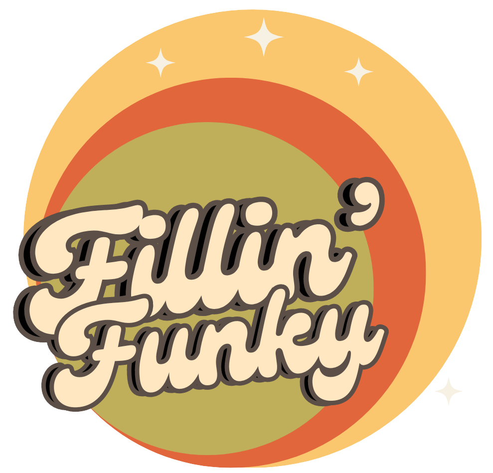 Vintage circular design with "Fillin' Funky